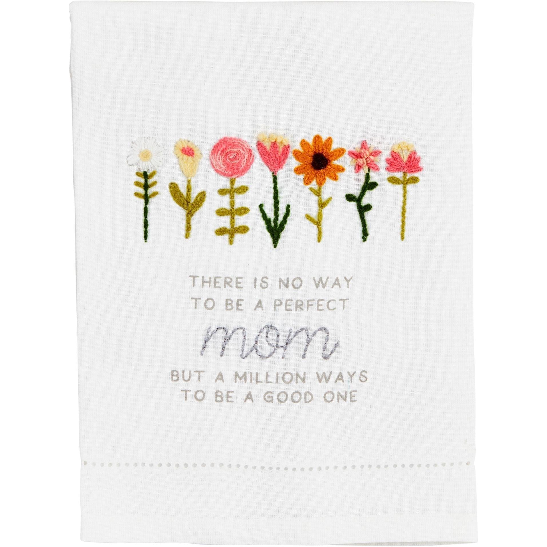 Mud Pie Perfect Mom Embroidery Towel